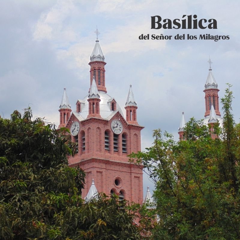 Basílica del Señor de los Milagros de Buga